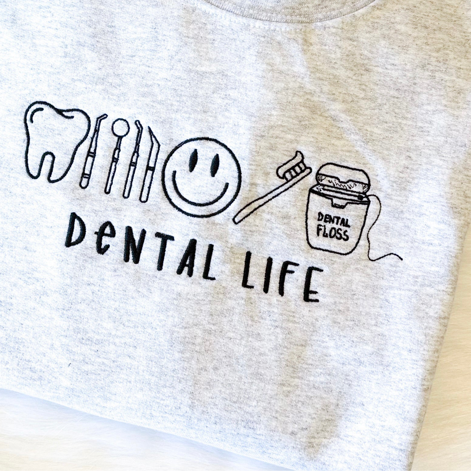 Dental Life Embroidered Sweatshirt