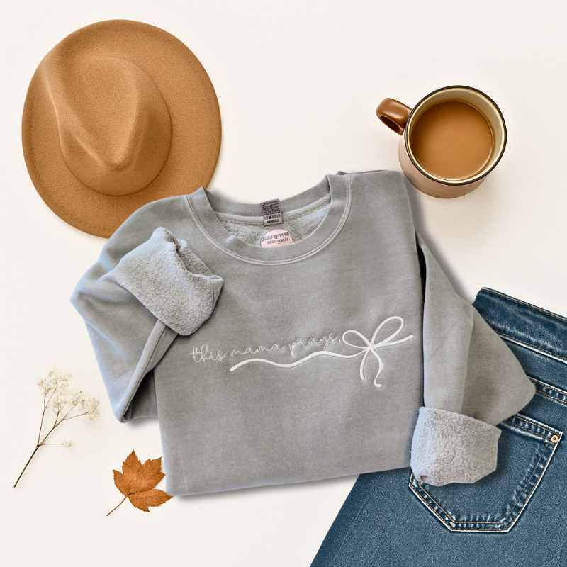 This Mama Prays Embroidered Sweatshirt