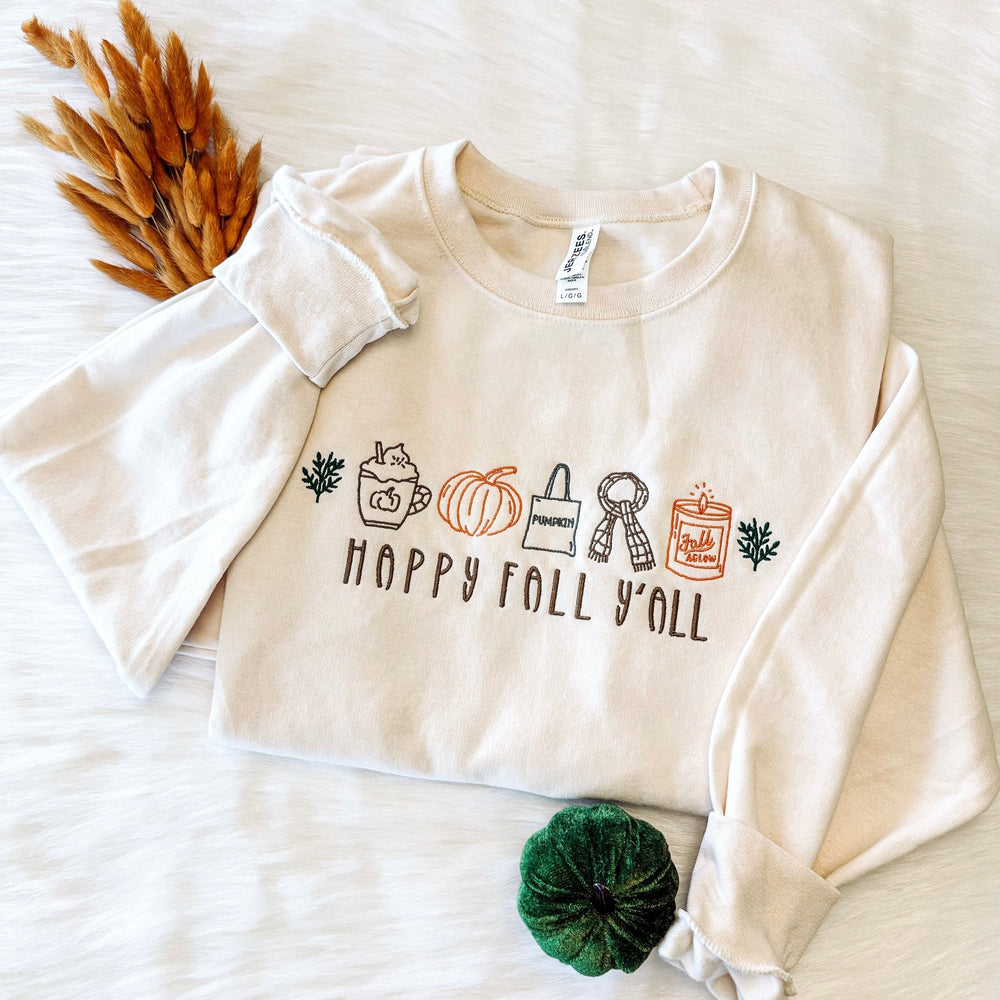 Happy Fall Y’all Embroidered Sweatshirt 