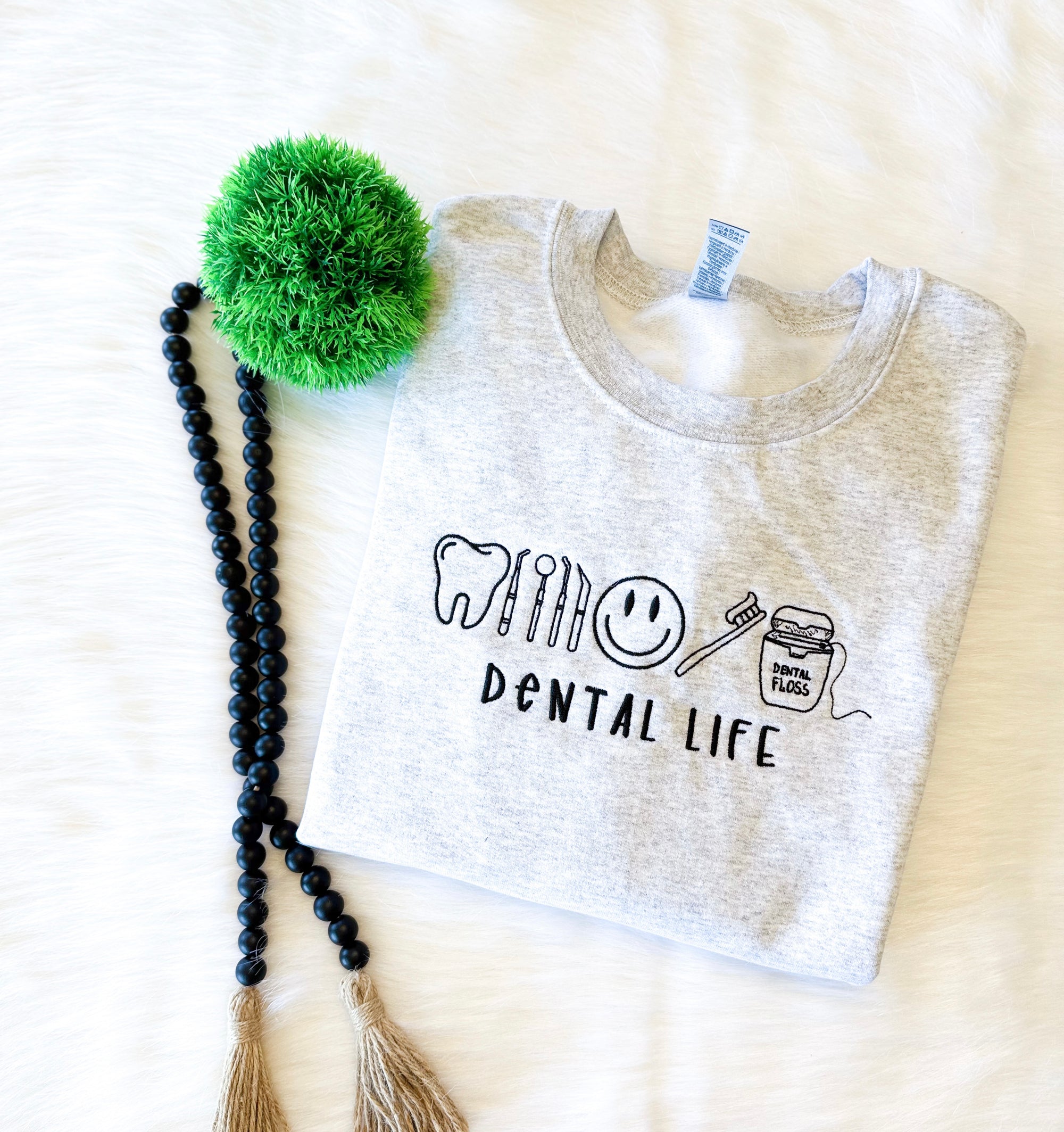 Dental Life Embroidered Sweatshirt – Cute Tooth Crewneck for Hygienists & Assistants