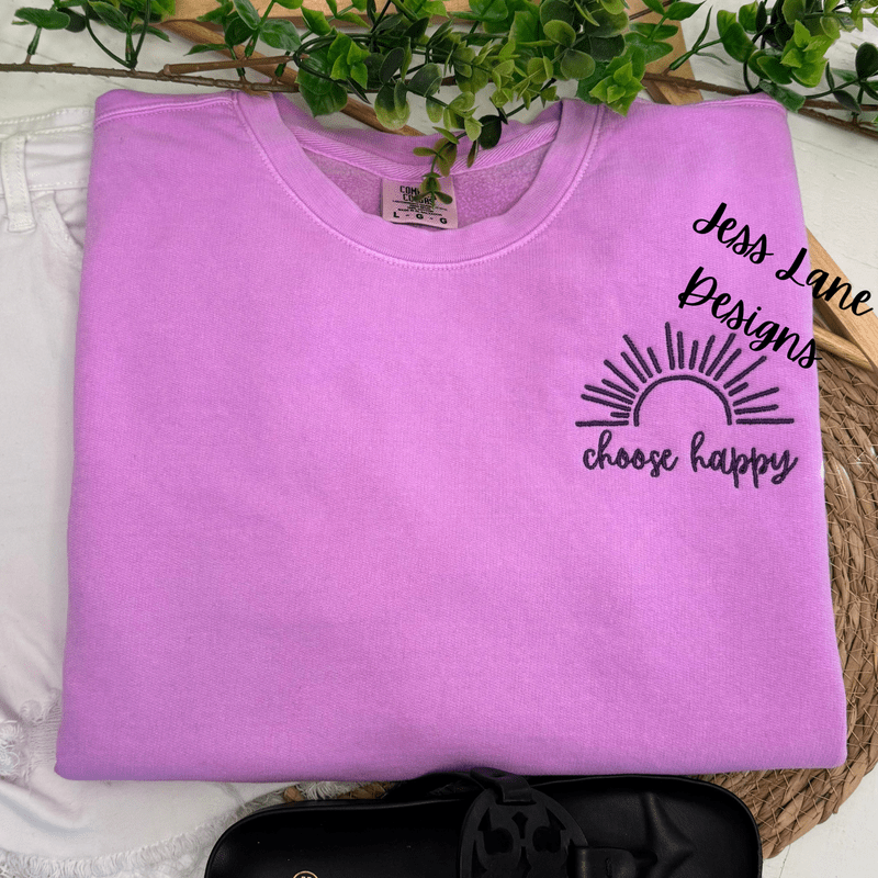 Choose Happy Embroidered Sweatshirt – Positive Vibes Crewneck for Women