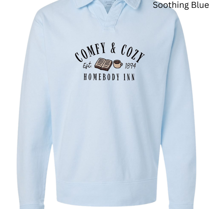 Comfy and Cozy Homebody Inn Embroidered Polo Collar Sweatshirt 
