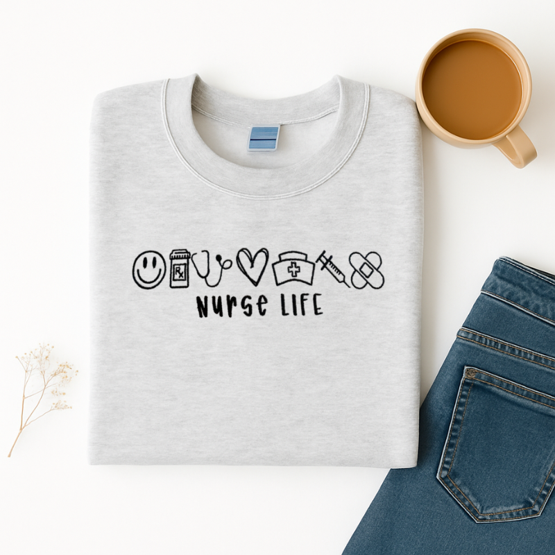 Nurse Life Embroidered Sweatshirt