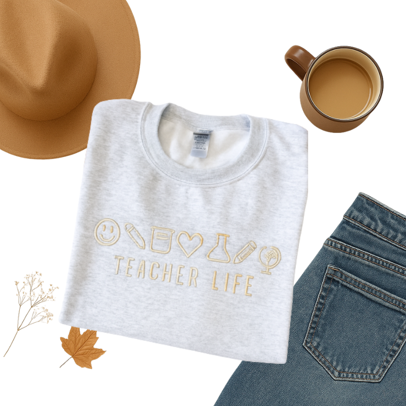 Teacher Life Embroidered Sweatshirt