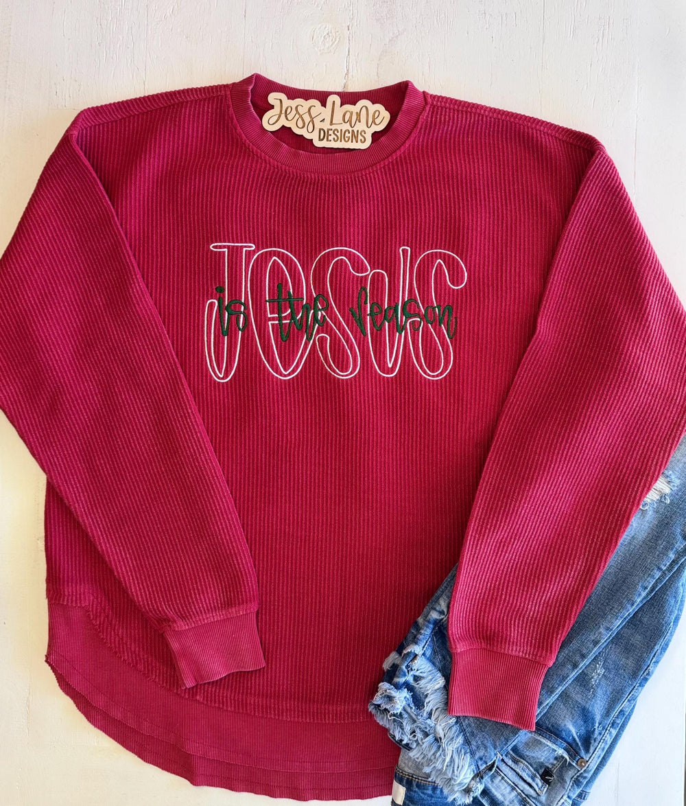 Embroidered Jesus Is The Reason Corded Crewneck 