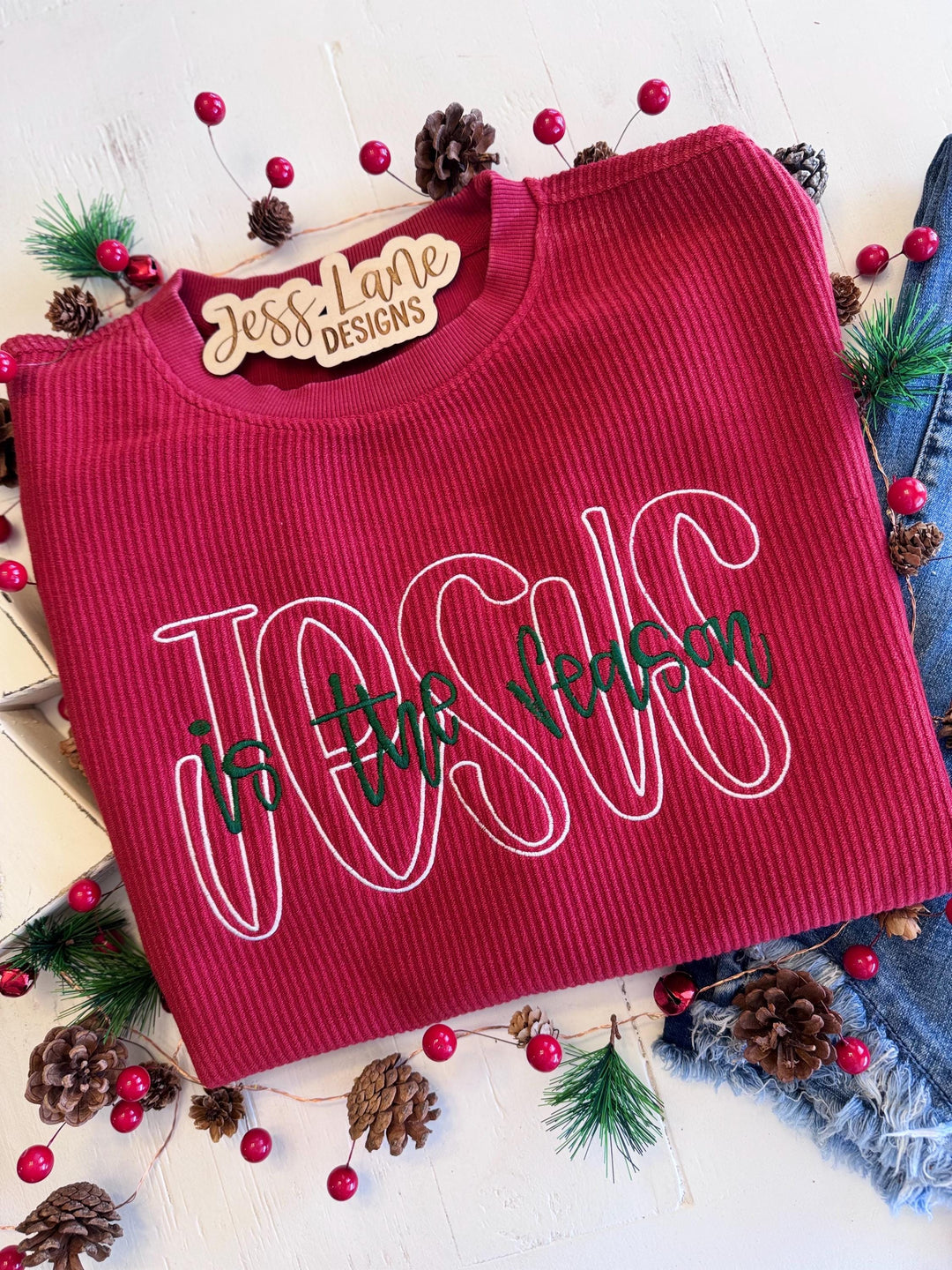 Embroidered Jesus Is The Reason Corded Crewneck 