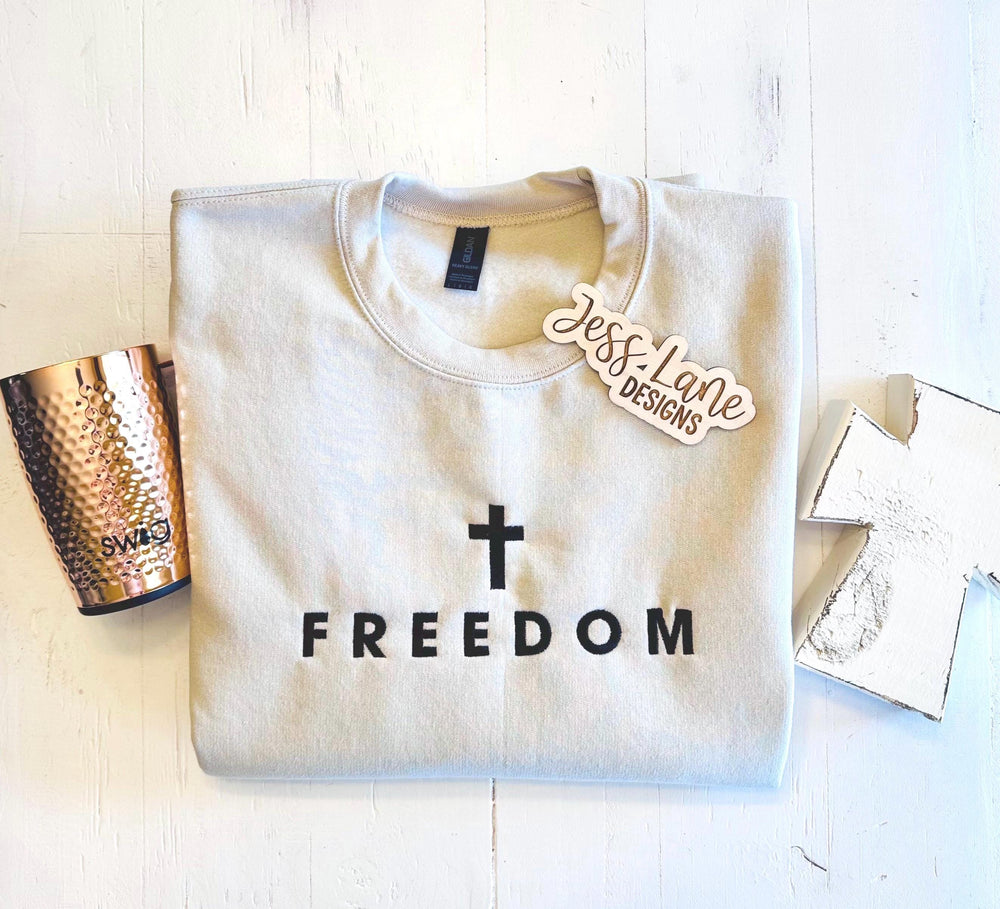 Freedom Embroidered Sweatshirt | Faith-Inspired Crewneck | Christian Embroidery | Cozy Gift for Her