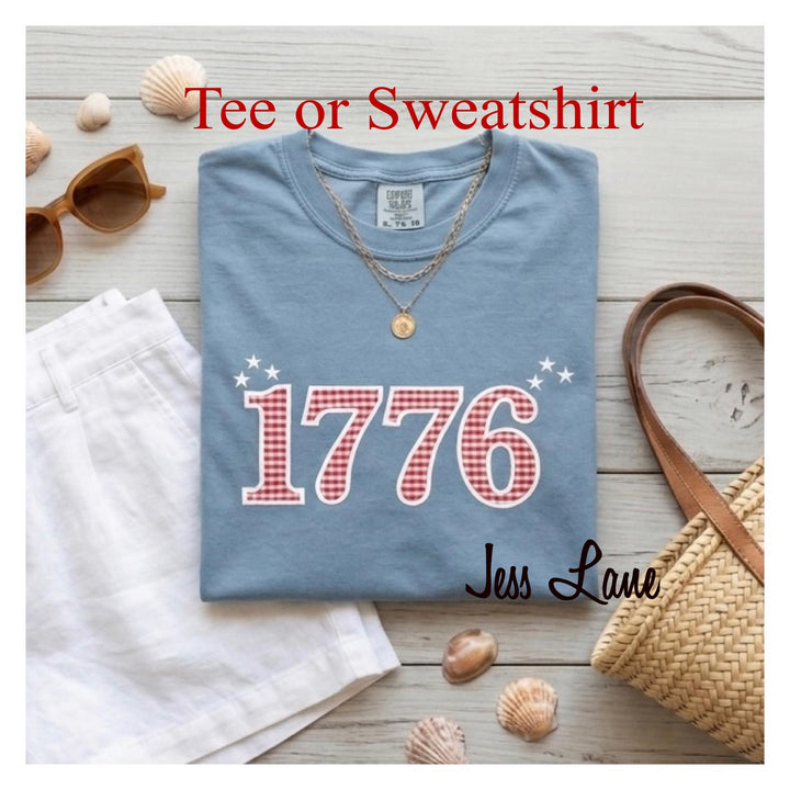 1776 Embroidered Shirt, Patriotic Embroidered Tee or Sweatshirt, Americana Outfit, 4th of July Shirt, Vintage USA Shirt