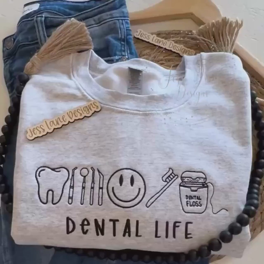Embroidered Dental Life Sweatshirt | Toothbrush Floss Tooth Icons Crewneck | Dental Hygienist Gift | Dentist Office Pullover